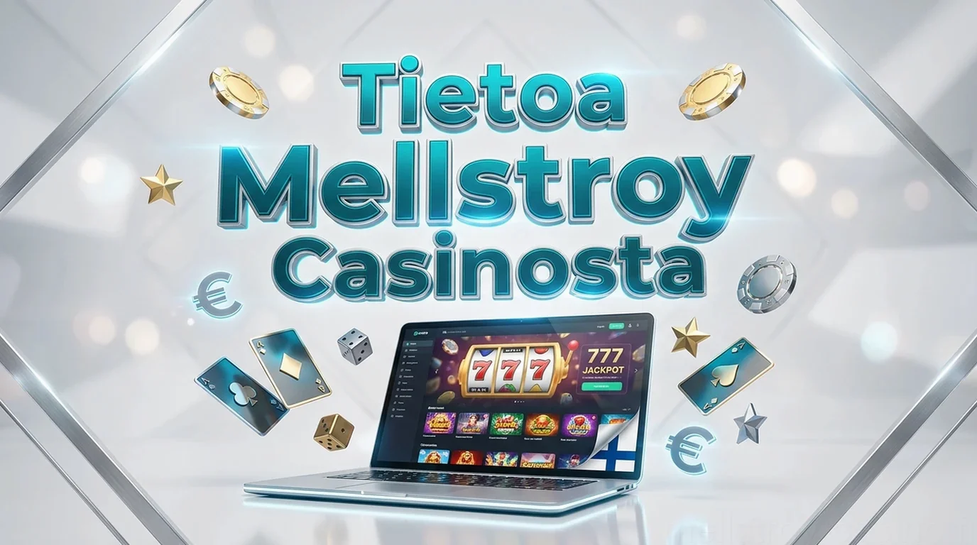 Tietoa Mellstroy Casinosta